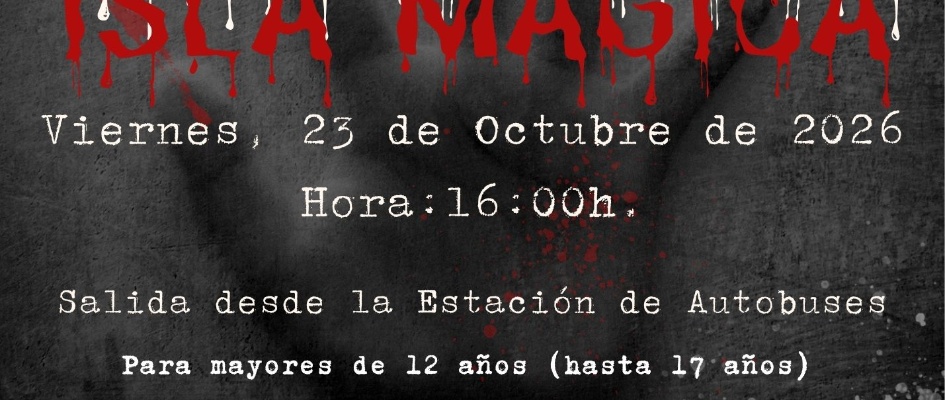 Isla Ma¿gica Halloween 2026